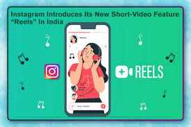 भारत बना Instagram Reels का चौथा मार्केट, जानें कैसे करें Instagram Reels का उपयोग